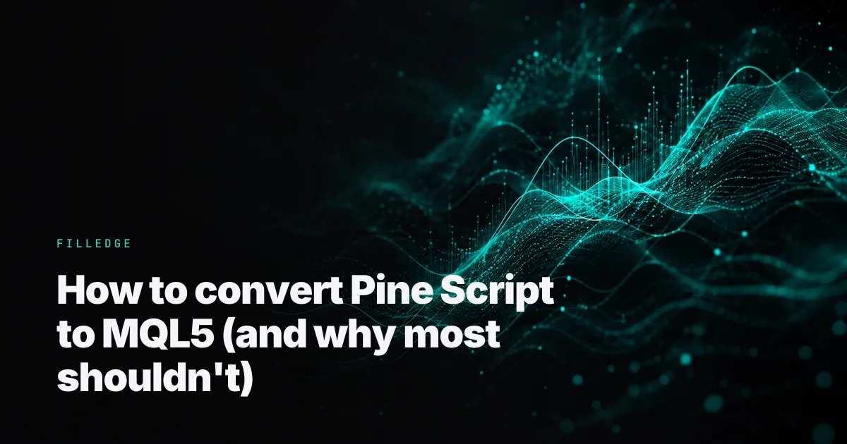 How to convert Pine Script to MQL5 (and why most shouldn't)