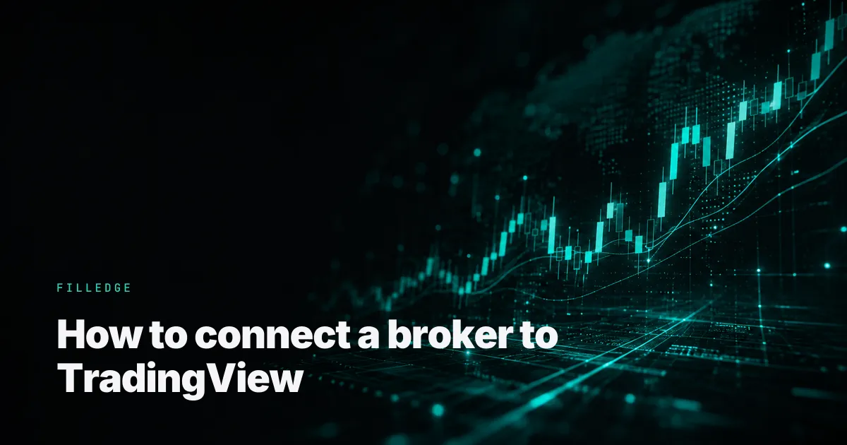 How to connect a broker to TradingView — FillEdge