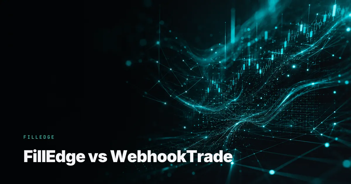 WebhookTrade Alternative: 8 Gaps FillEdge Fills